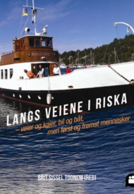 På kryss og tvers langs Riskas veier