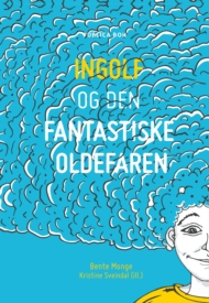 Ingolf og den fantastiske oldefaren